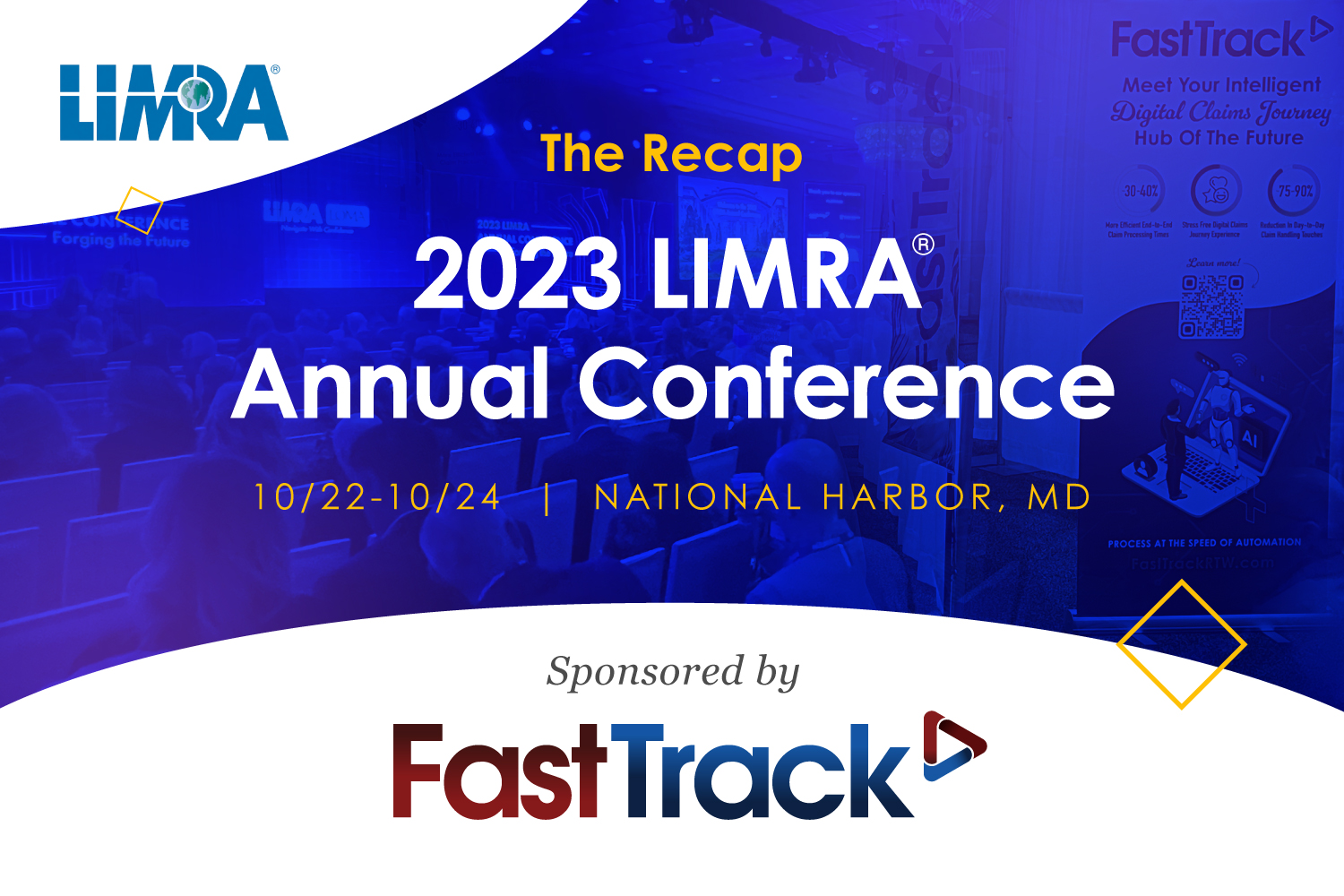 https://fasttrackrtw.com/wp-content/uploads/2023/10/FT_LIMRA_2023AnnualConference_WrapUp_SMgraphic_10-26-23.jpg
